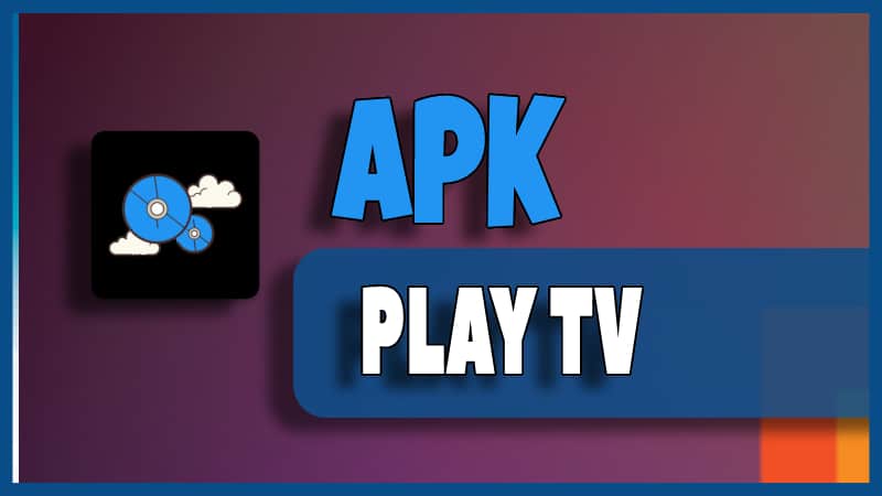 play tv apk