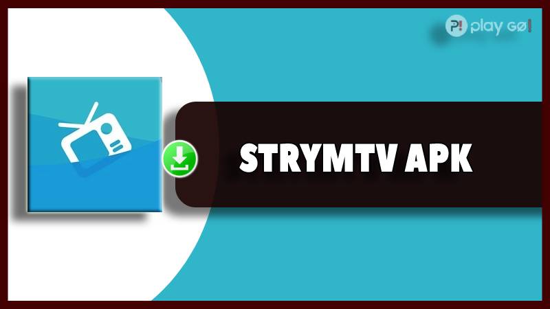 StrymTV apk