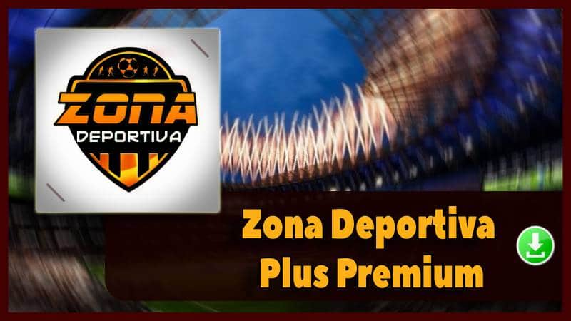 Zona Deportiva Plus Premium apk