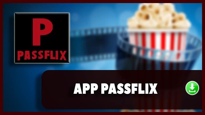 descargar passflix app