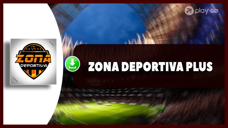 Zona Deportiva Plus APP