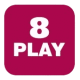 8 play